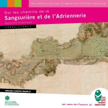 RNN de la Sangsurière et de l'Adriennerie - Histoire