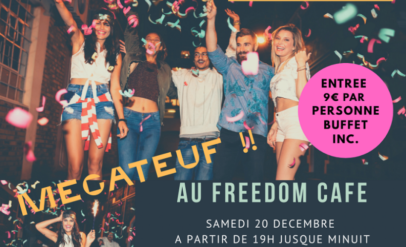 MEGA TEUF - Freedom Café